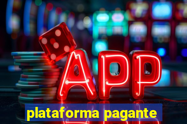 plataforma pagante